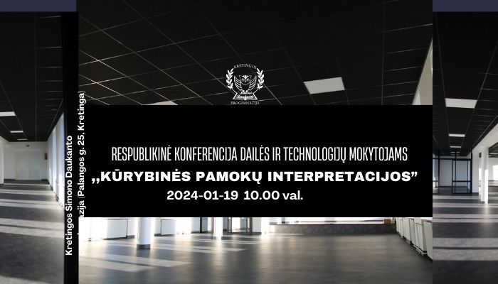 Respublikinė konferencija dailės ir technologijų mokytojams